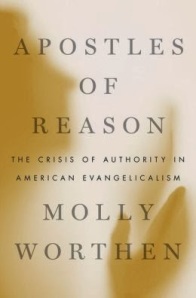 Molly Worthen says that there is a "crisis of authority" within the evangelical church today. What authority holds the evangelical movement together: a commitment to Biblical inerrancy, a common "born-again" experience, a shared vision for the transformation of culture, or something else?